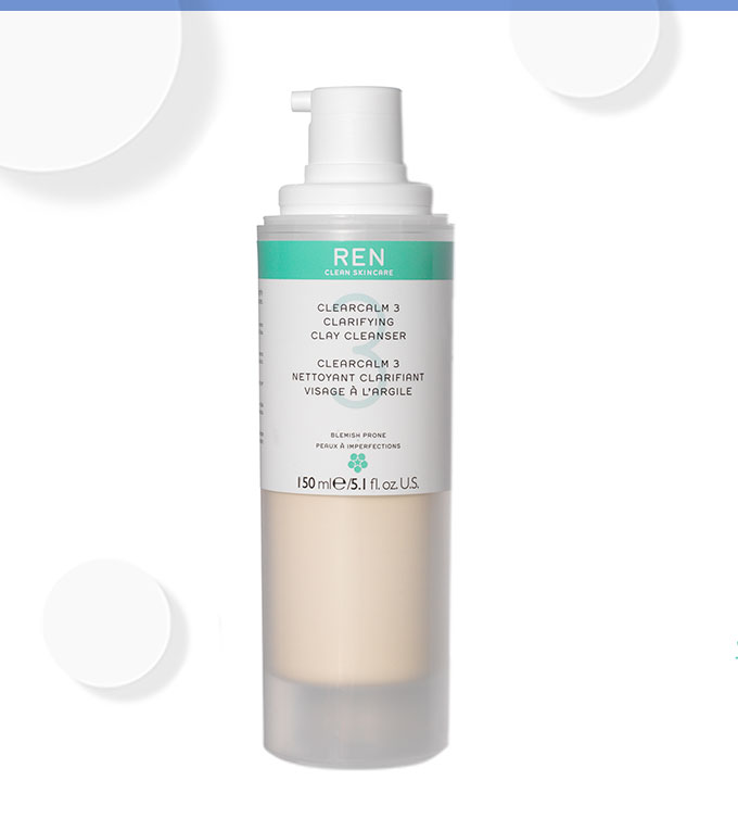REN ClearCalm 3 Clarifying Clay Cleanser £19. A clear complexion starts with a thorough cleanse. This purifying formula contains French kaolin clay to absorb excess sebum and detoxify impurities.